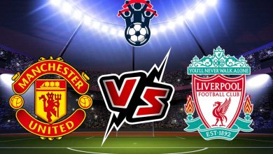 ليفربول و مانشستر يونايتد بث مباشر